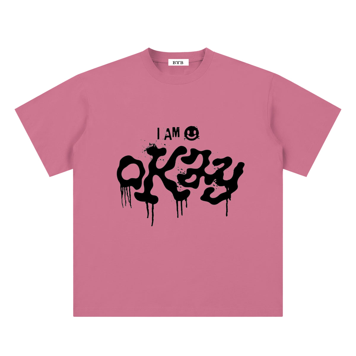 I Am Okay T-Shirt