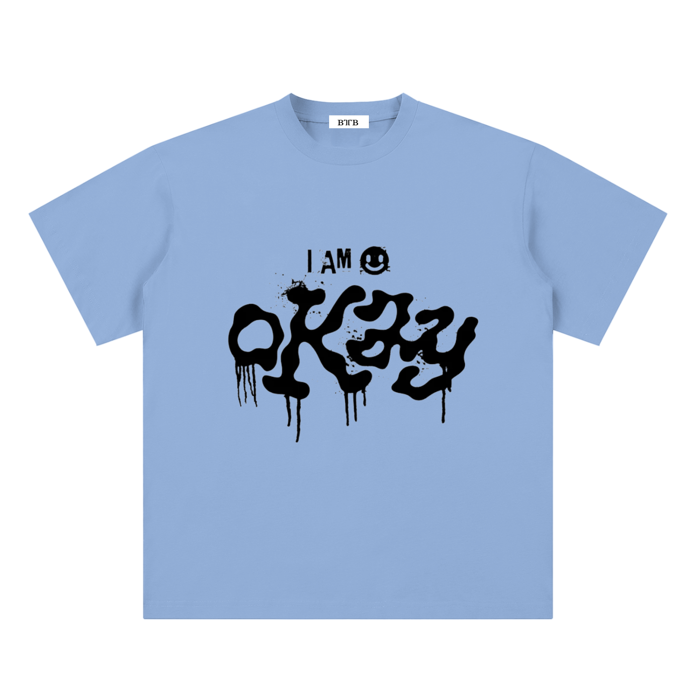 I Am Okay T-Shirt